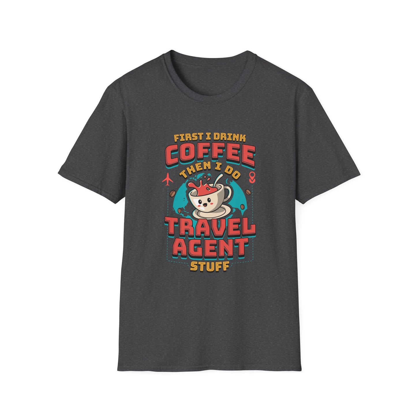 Travel Agent T-Shirt — " Coffee Travel Agent" Graphic Tee