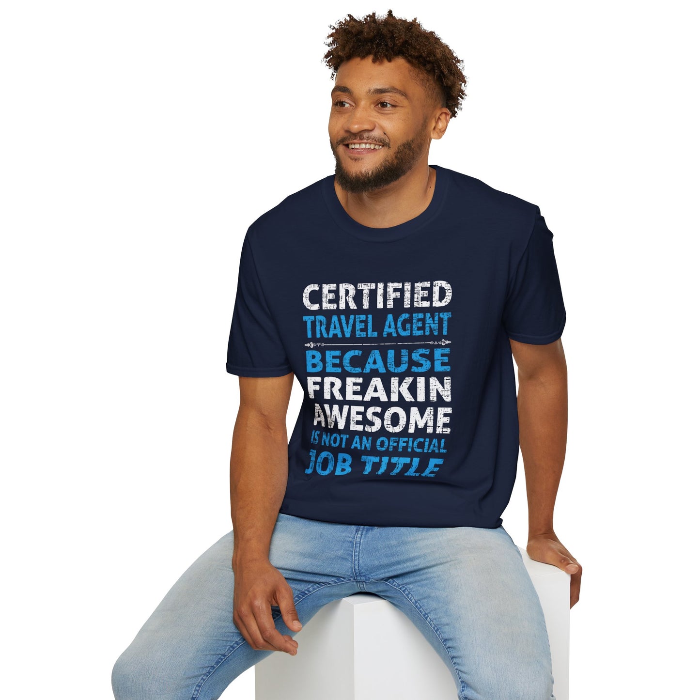 Travel Agent T-Shirt — "Freakin Awesome - Travel Agent" Graphic Tee