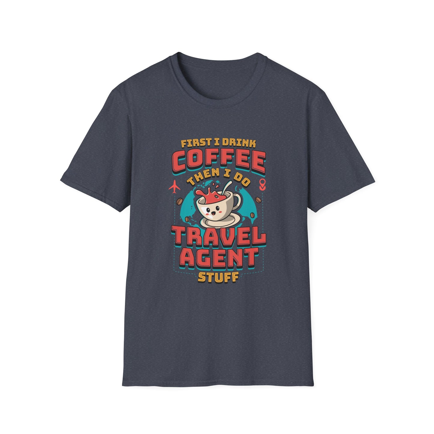 Travel Agent T-Shirt — " Coffee Travel Agent" Graphic Tee