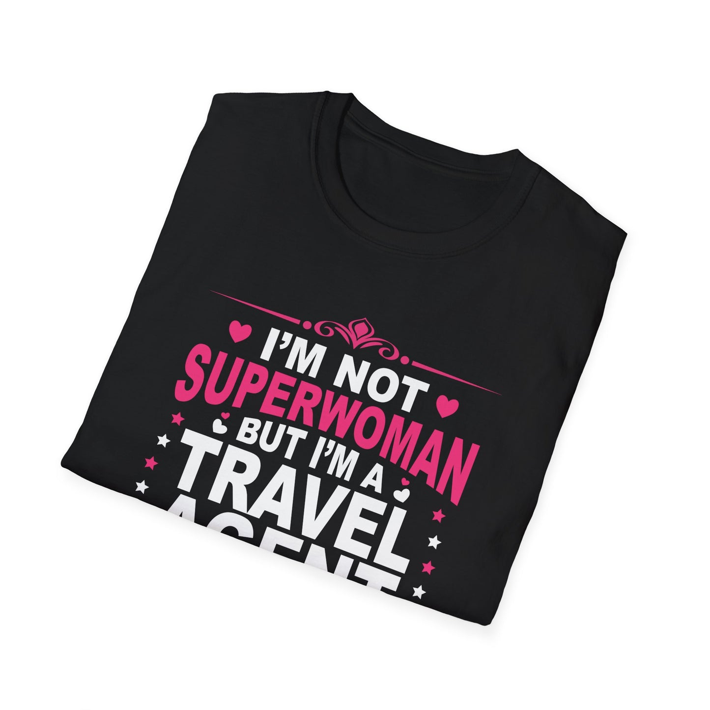 Travel Agent T-Shirt — "Super Woman 2 Travel Agent" Graphic Tee