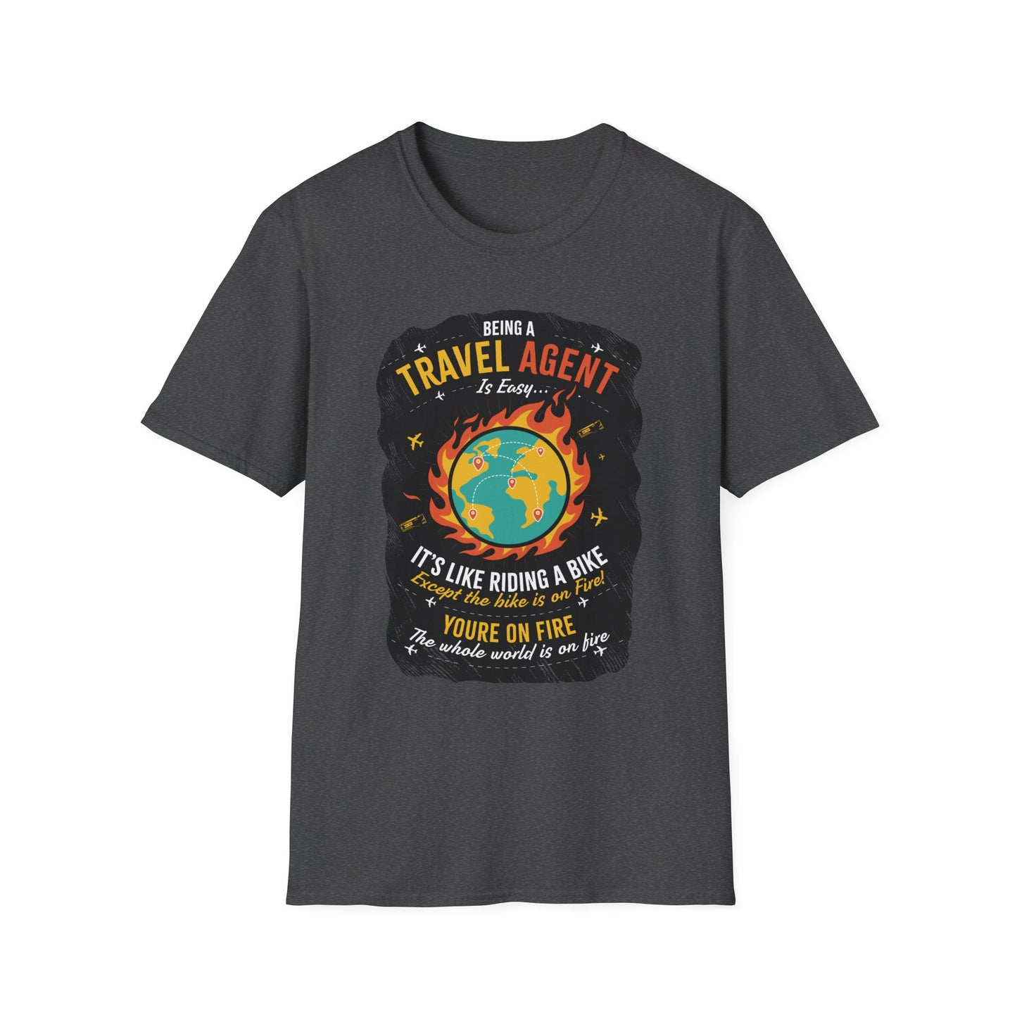 Travel Agent T-Shirt — " Being a Travel Agent is Easy" Graphic Tee
